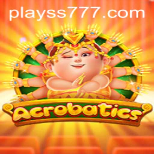 Mastering Acrobatics: A Deep Dive into the Game with SS777