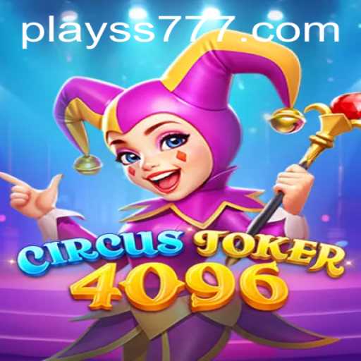 Enter the World of CircusJoker4096: Discover the Latest Exciting Casino Game