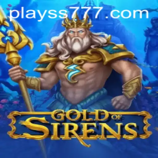 GoldofSirens: The Alluring Symphony of Strategy and Adventure