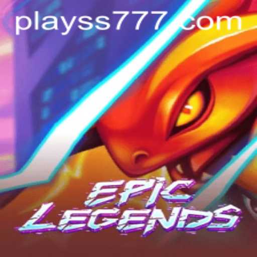 EpicLegends: Revolutionizing Gaming in 2023 with SS777