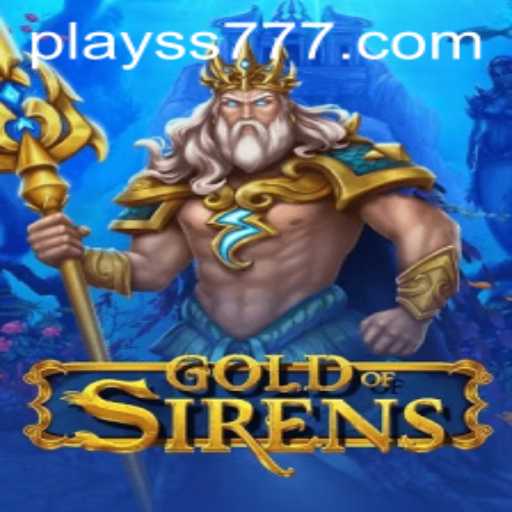 GoldofSirens: The Alluring Symphony of Strategy and Adventure