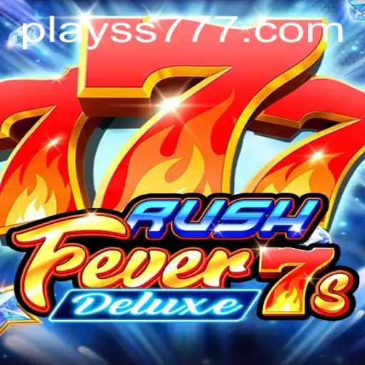 Exploring the Excitement of RushFever7sDeluxe: Gameplay, Features, and Rules